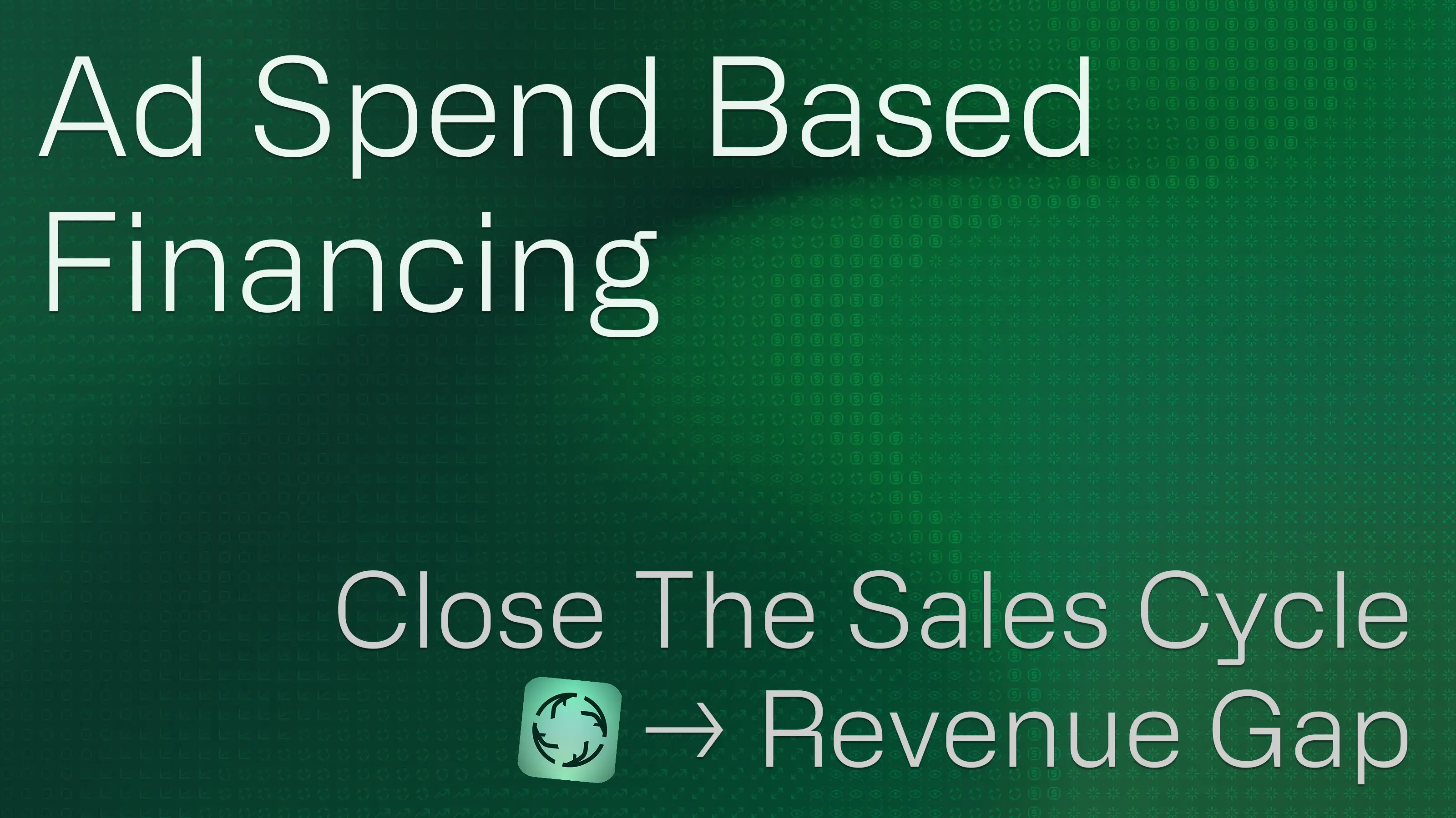 Ad spend financing for performance marketers
